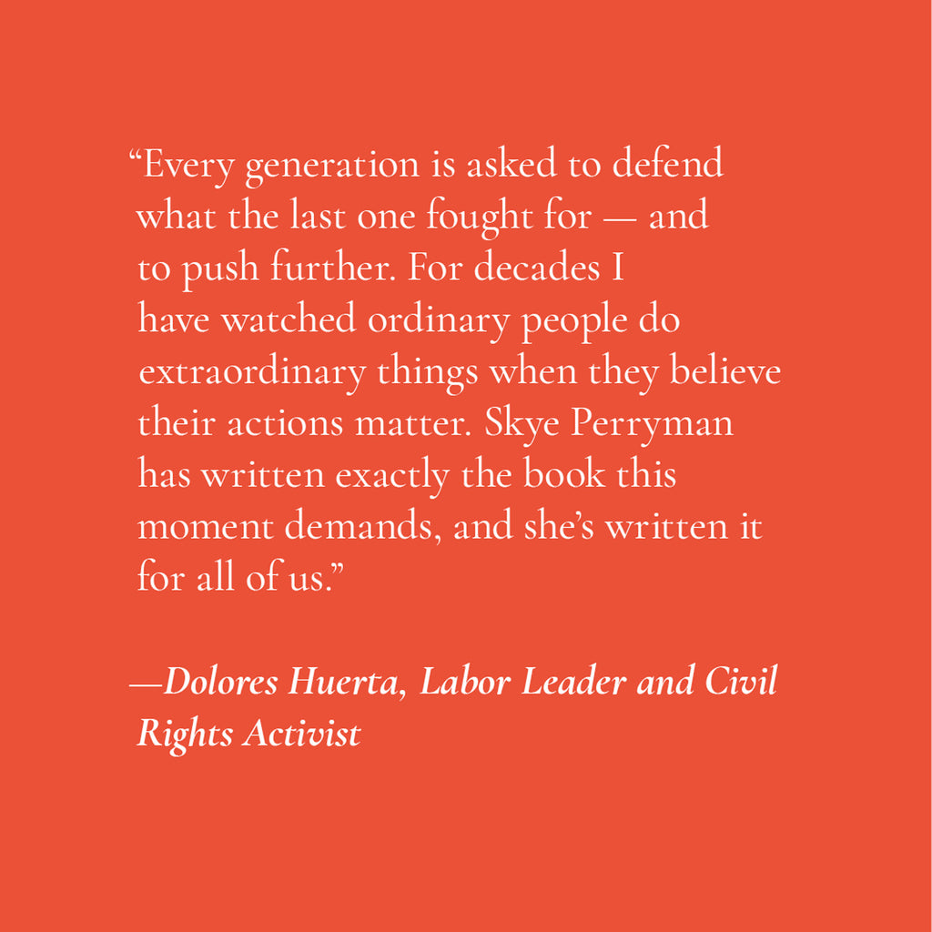 Ordinary People, Extraordinary Times: A Guide for Us All by Skye Perryman