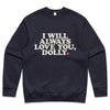 I Will Always Love You, Dolly - Sweatshirt