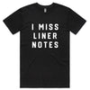 I Miss Liner Notes