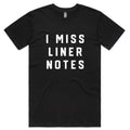 I Miss Liner Notes
