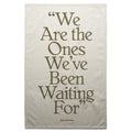 We Are the Ones - Towel