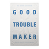 Good Trouble Maker Towel
