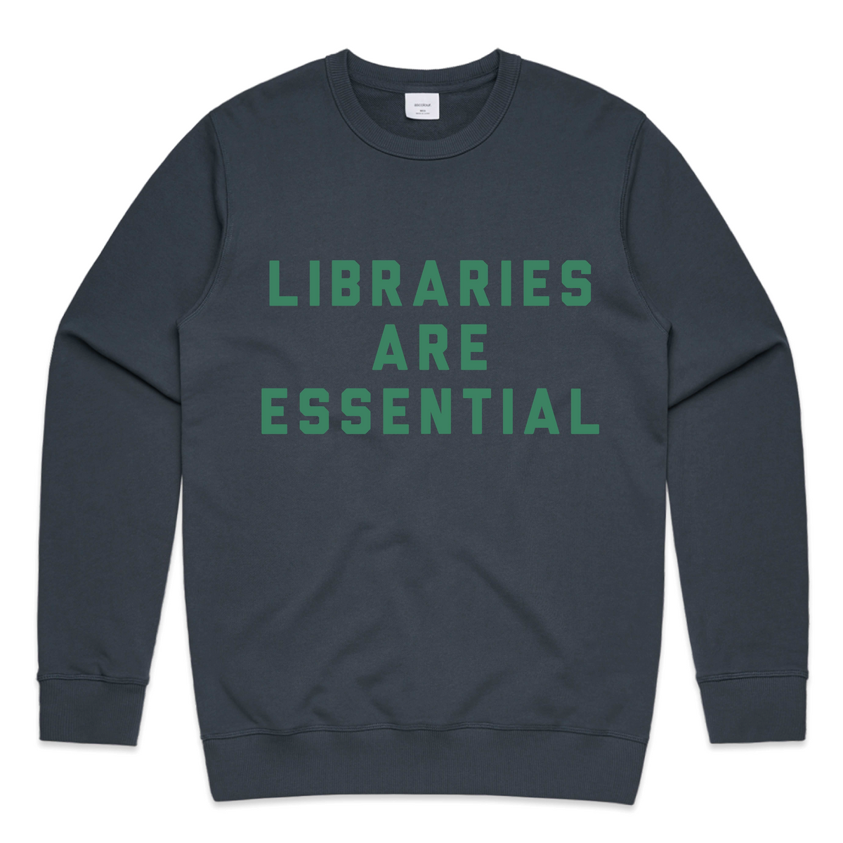 Libraries Are Essential - sweatshirt (petrol)