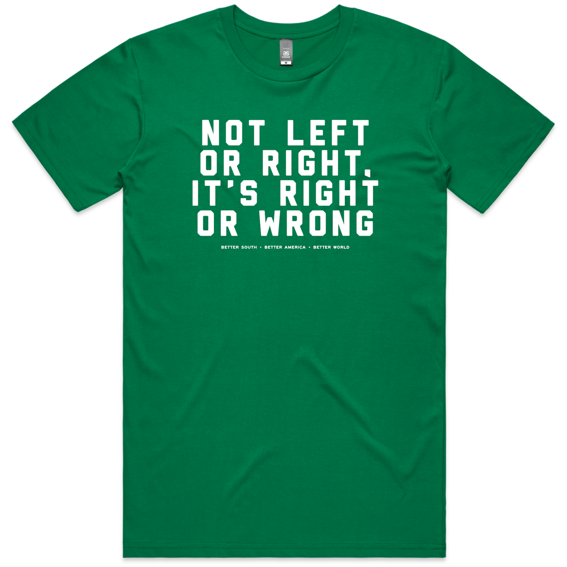 The It's Right or Wrong T (Kelly Green)