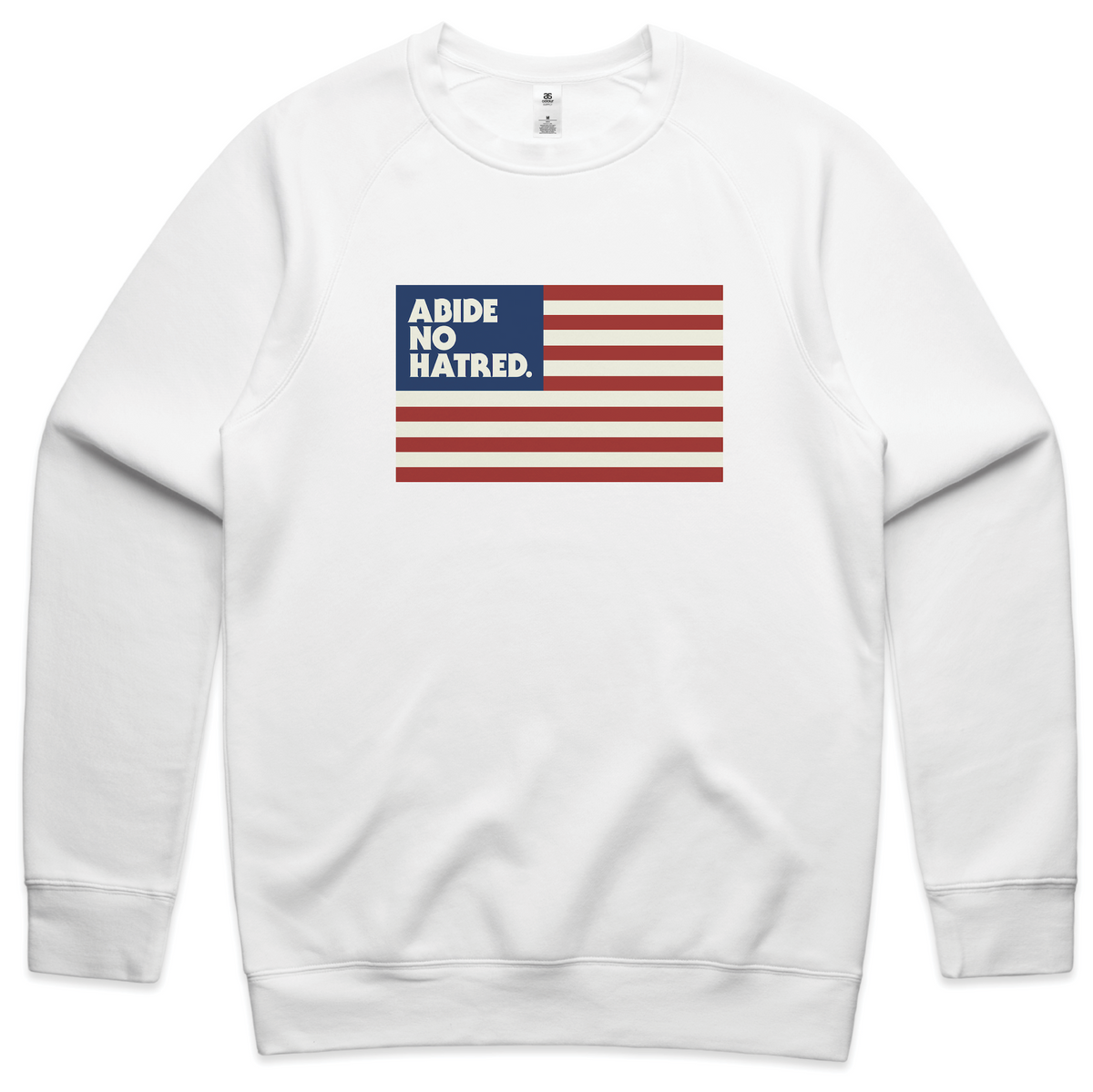 Abide No Hatred American Flag Sweatshirt (White)