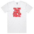 Fill The Food Banks, Feed The People T-shirt