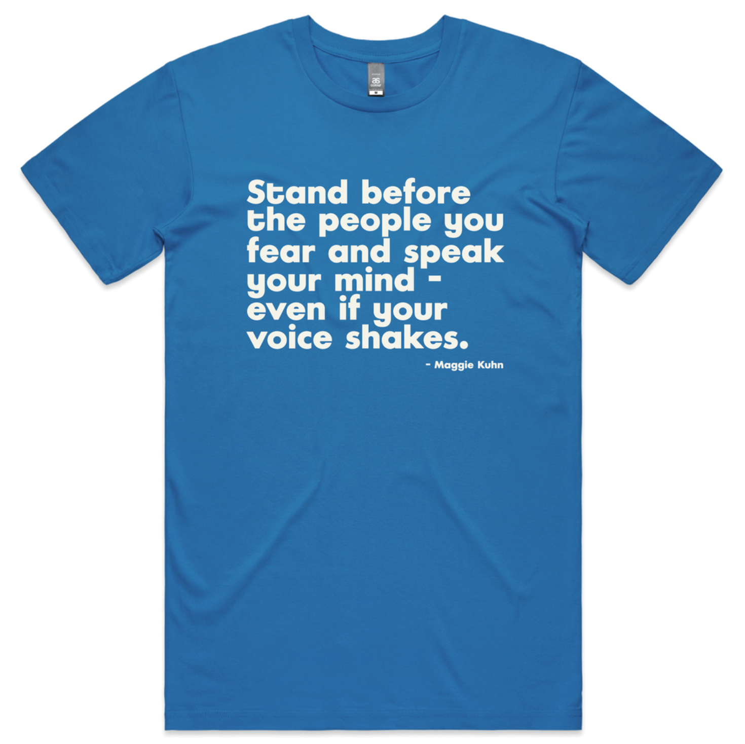 Stand Before The People You Fear T-shirt (Arctic Blue)