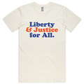 Liberty & Justice For All T-shirt (Natural)