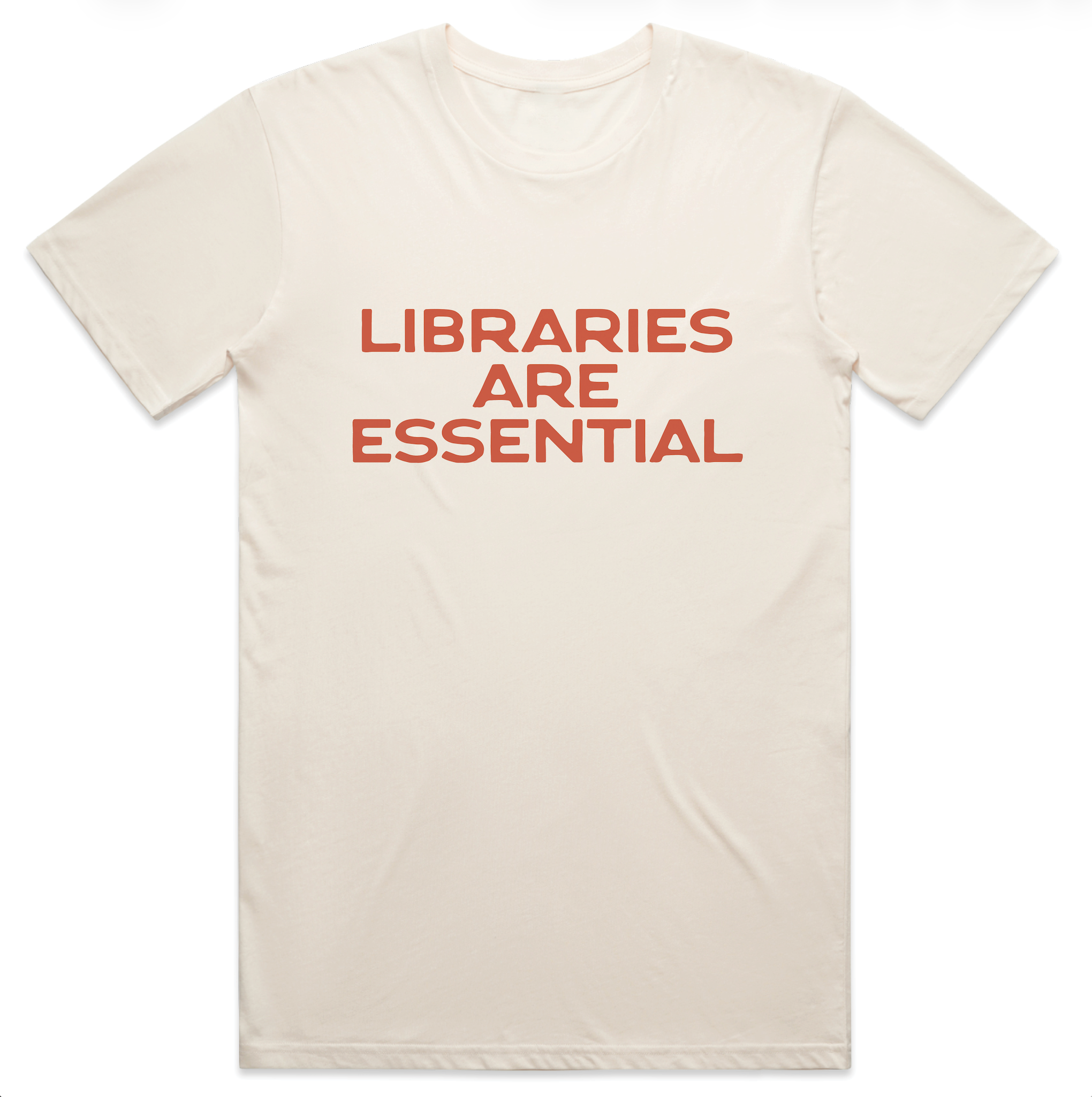 Libraries Are Essential T-shirt (Natural)