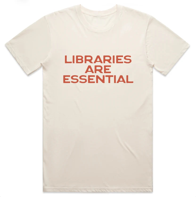 Libraries Are Essential T-shirt (Natural)