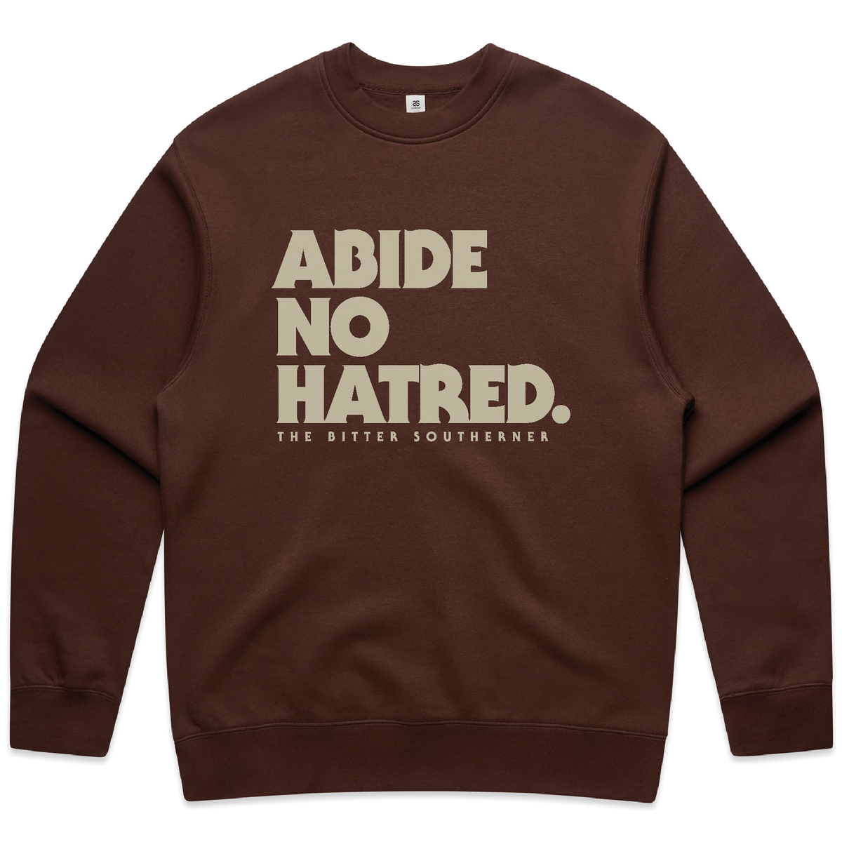 Abide No Hatred - Sweatshirt