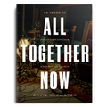 All Together Now – 25 Years of Photographing American Music by David McClister