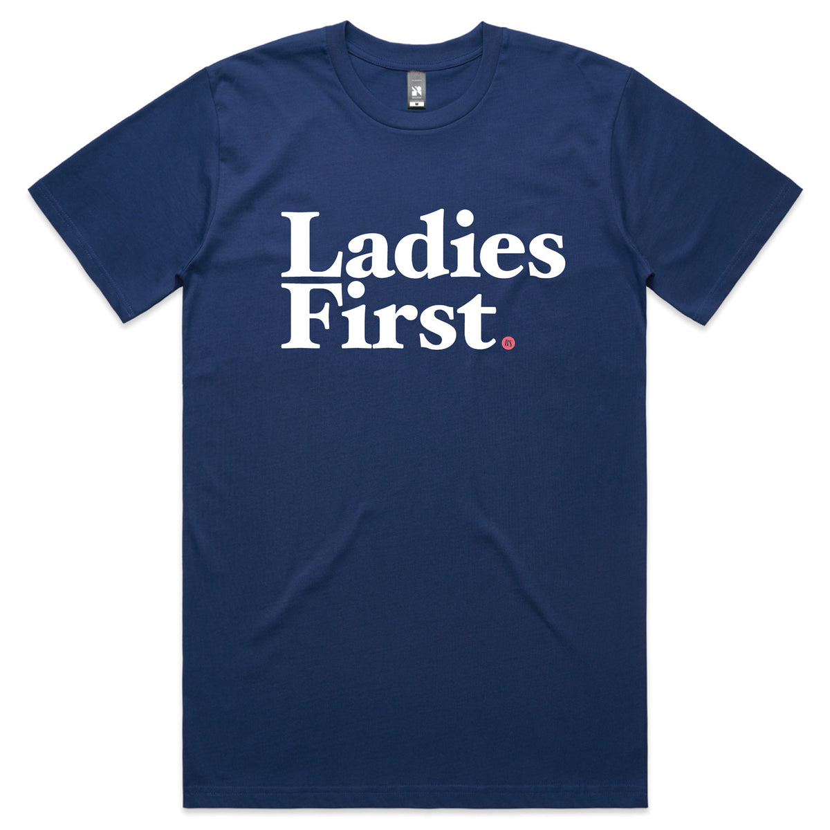 Ladies First T-Shirt