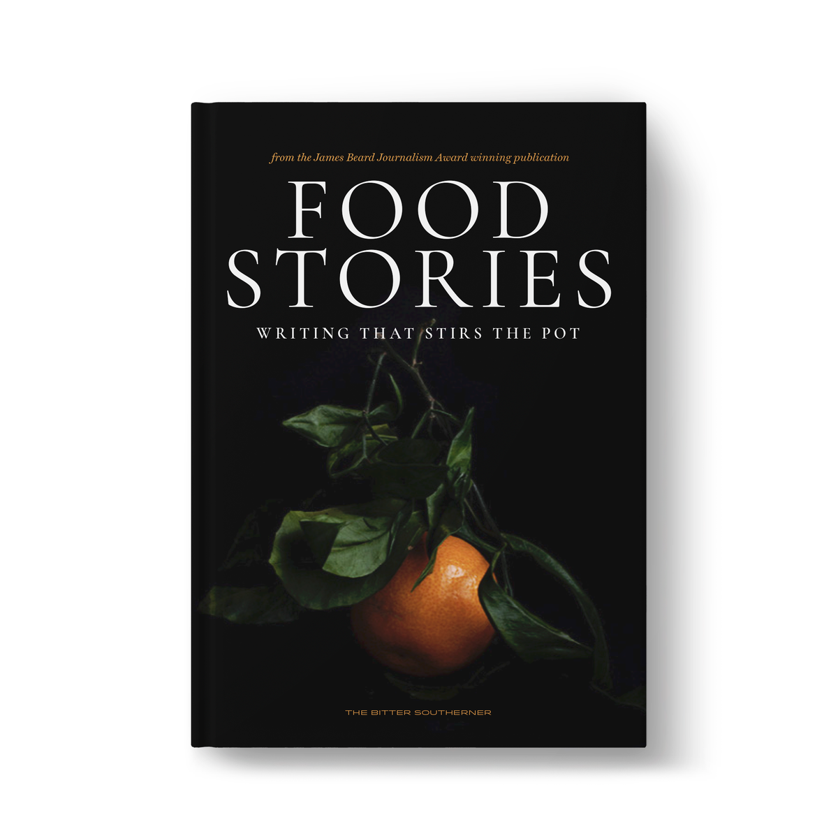 Food Stories: Writing That Stirs the Pot
