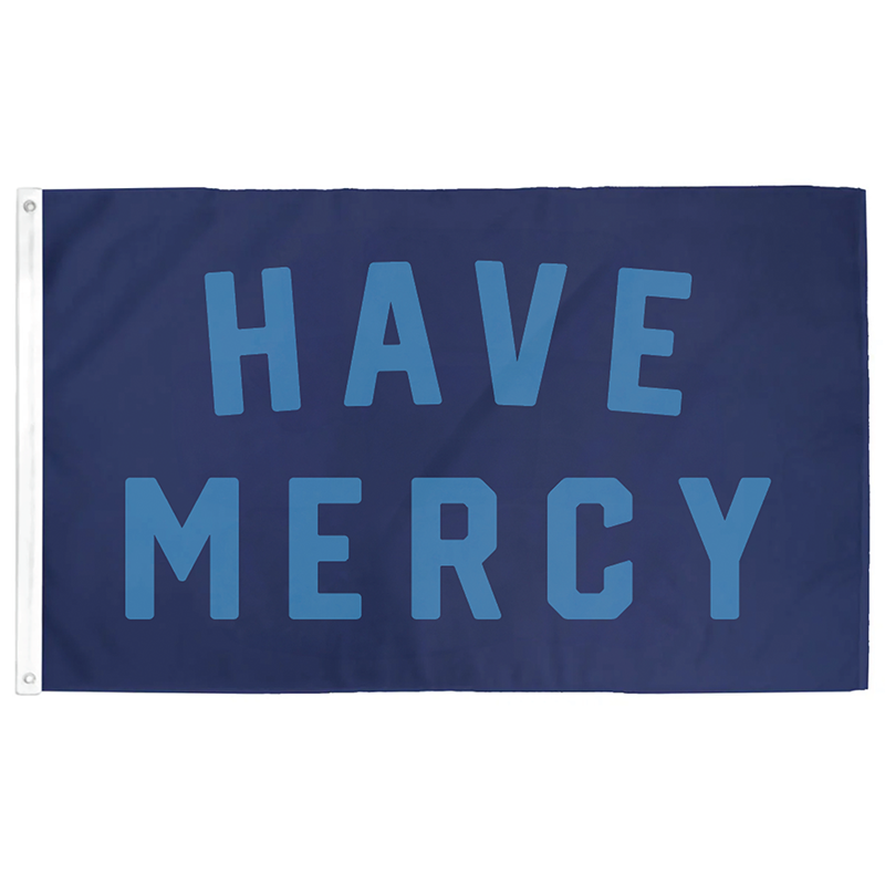 Have Mercy Flag