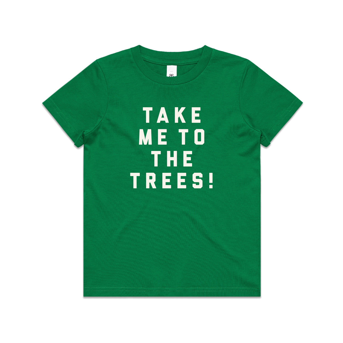 Take Me to the Trees - Kids Tee