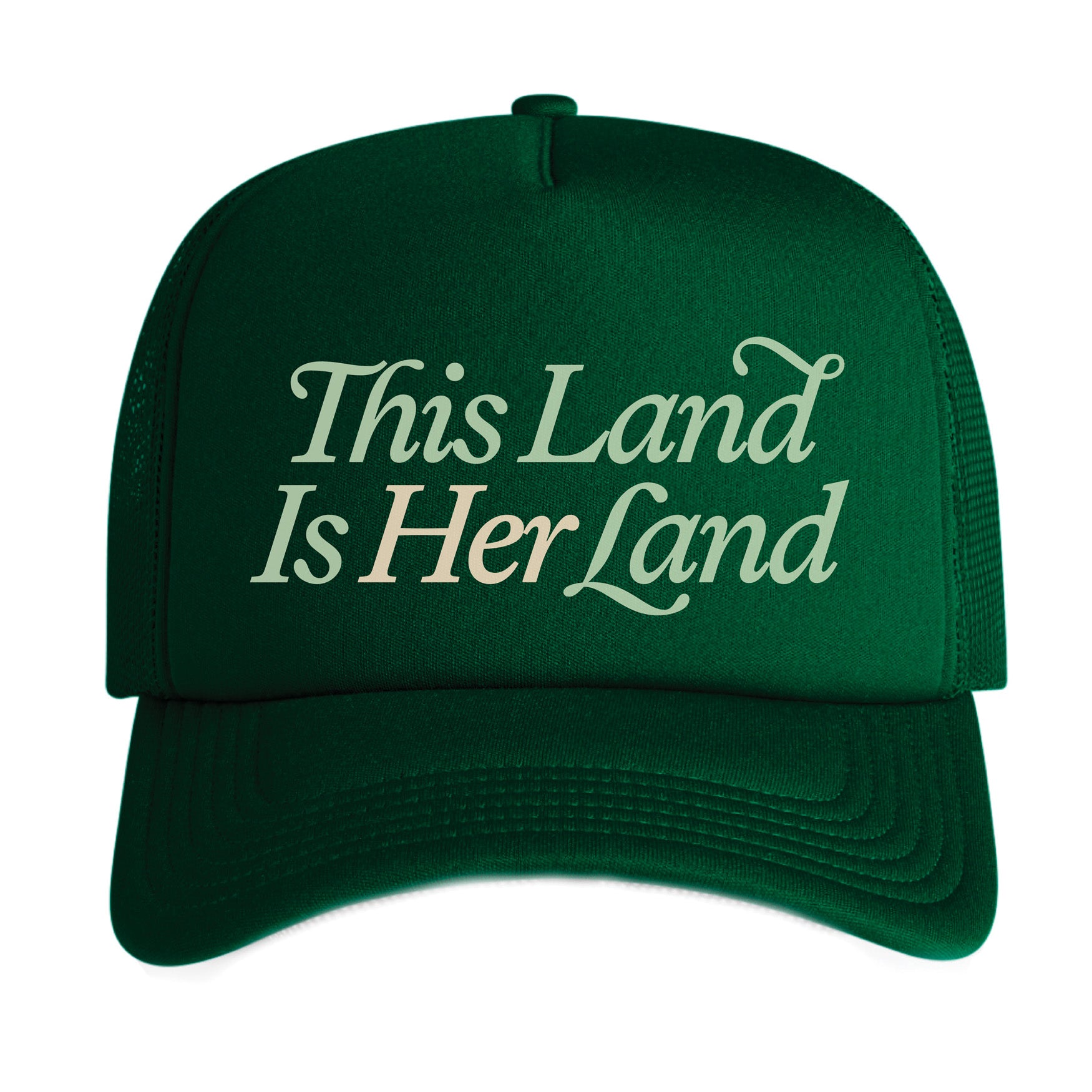 This Land Is Her Land trucker hat