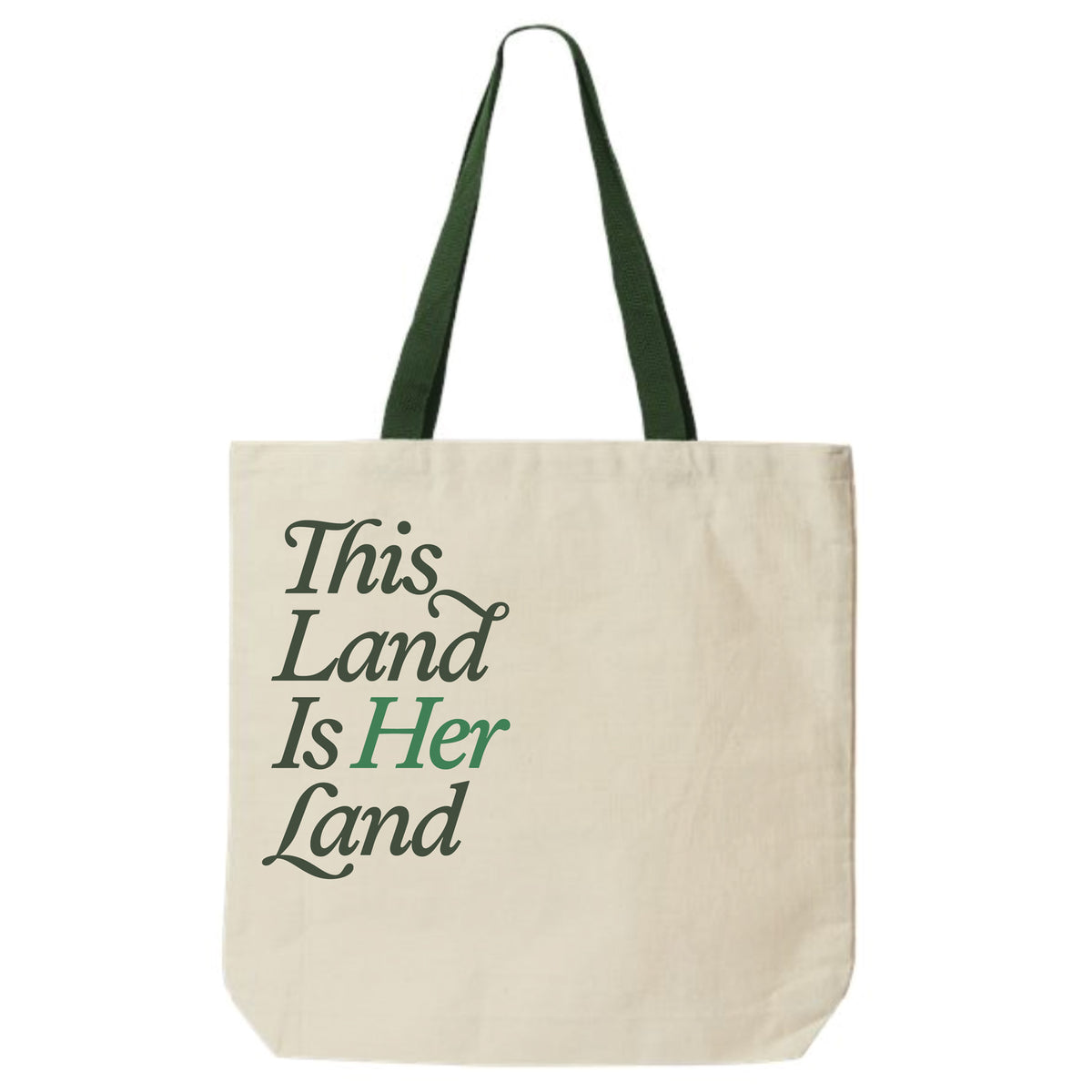 This Land Is Her Land tote
