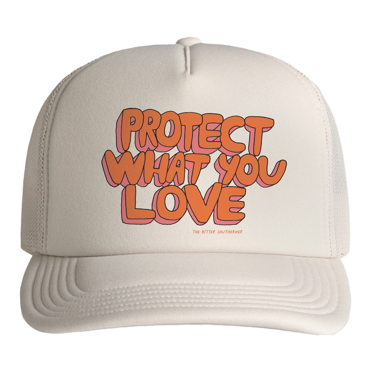 Protect What You Love Trucker Hat