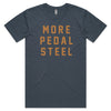 More Pedal Steel T-shirt