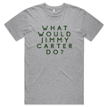 What Would Jimmy Carter Do? - T-shirt (Heather Gray)