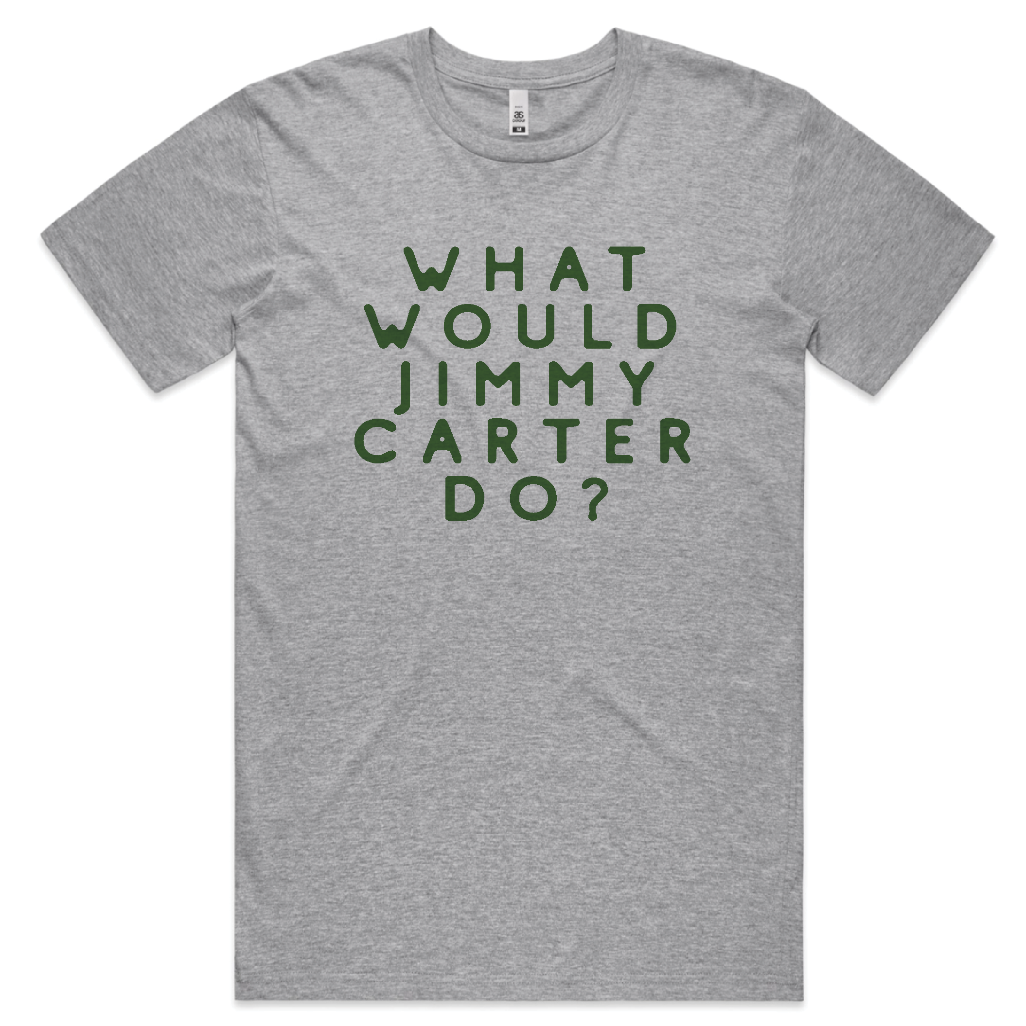 What Would Jimmy Carter Do? - T-shirt (Heather Gray)