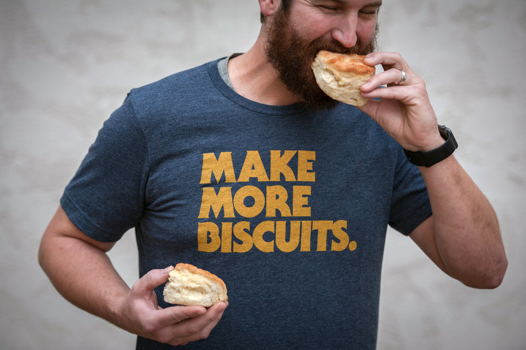 Make More Biscuits T-shirt