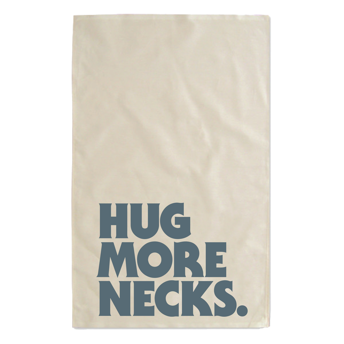 Hug More Necks Towel