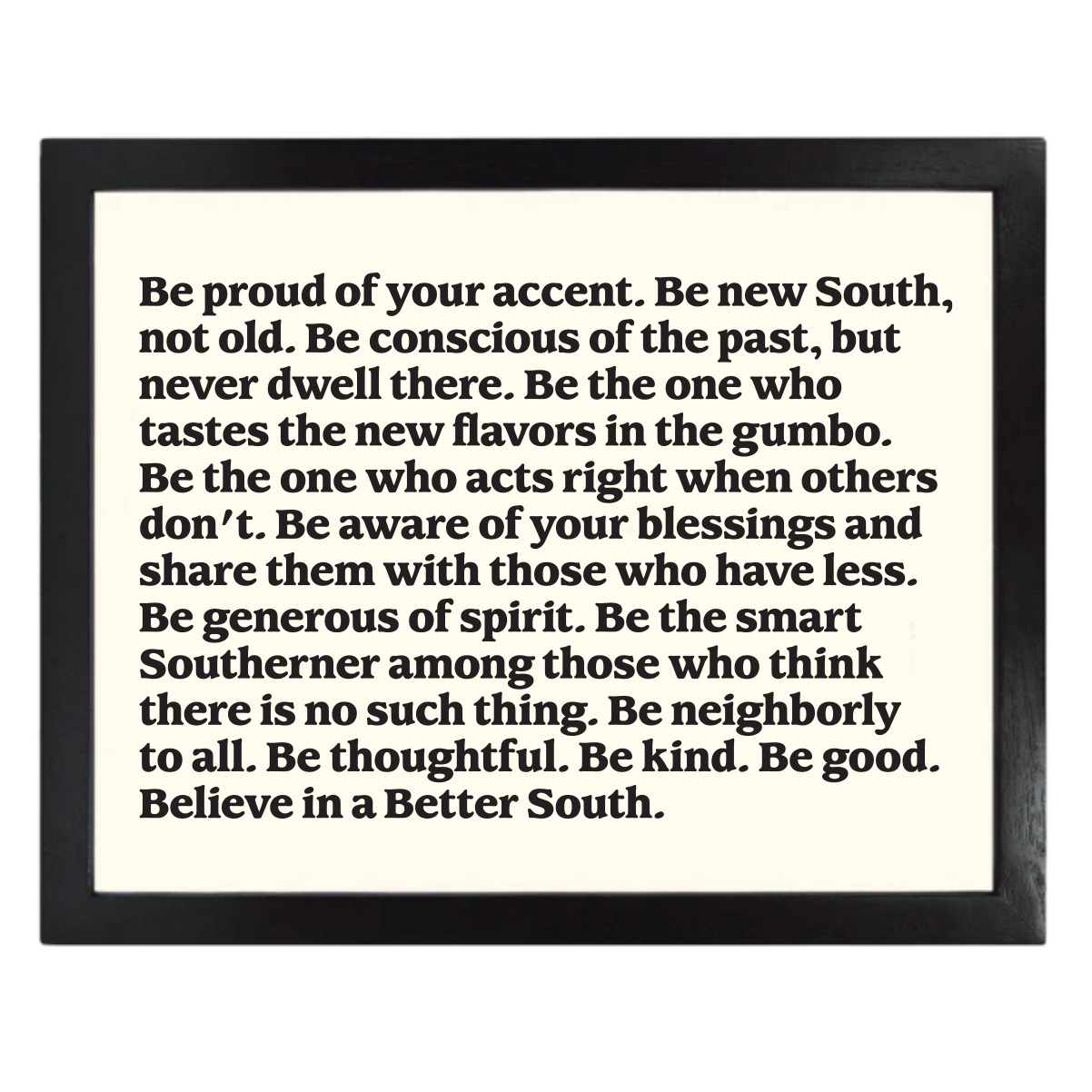 "Be" Better South Print