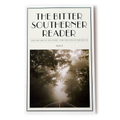 The Bitter Southerner Reader: Vol. 1