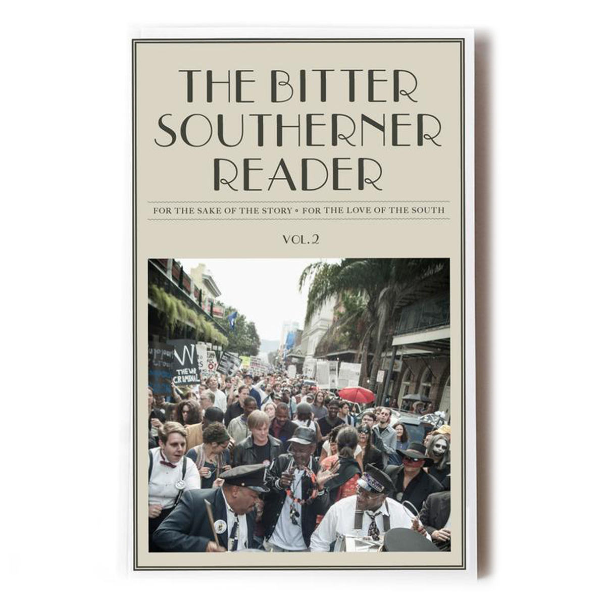 The Bitter Southerner Reader: Vol. 2