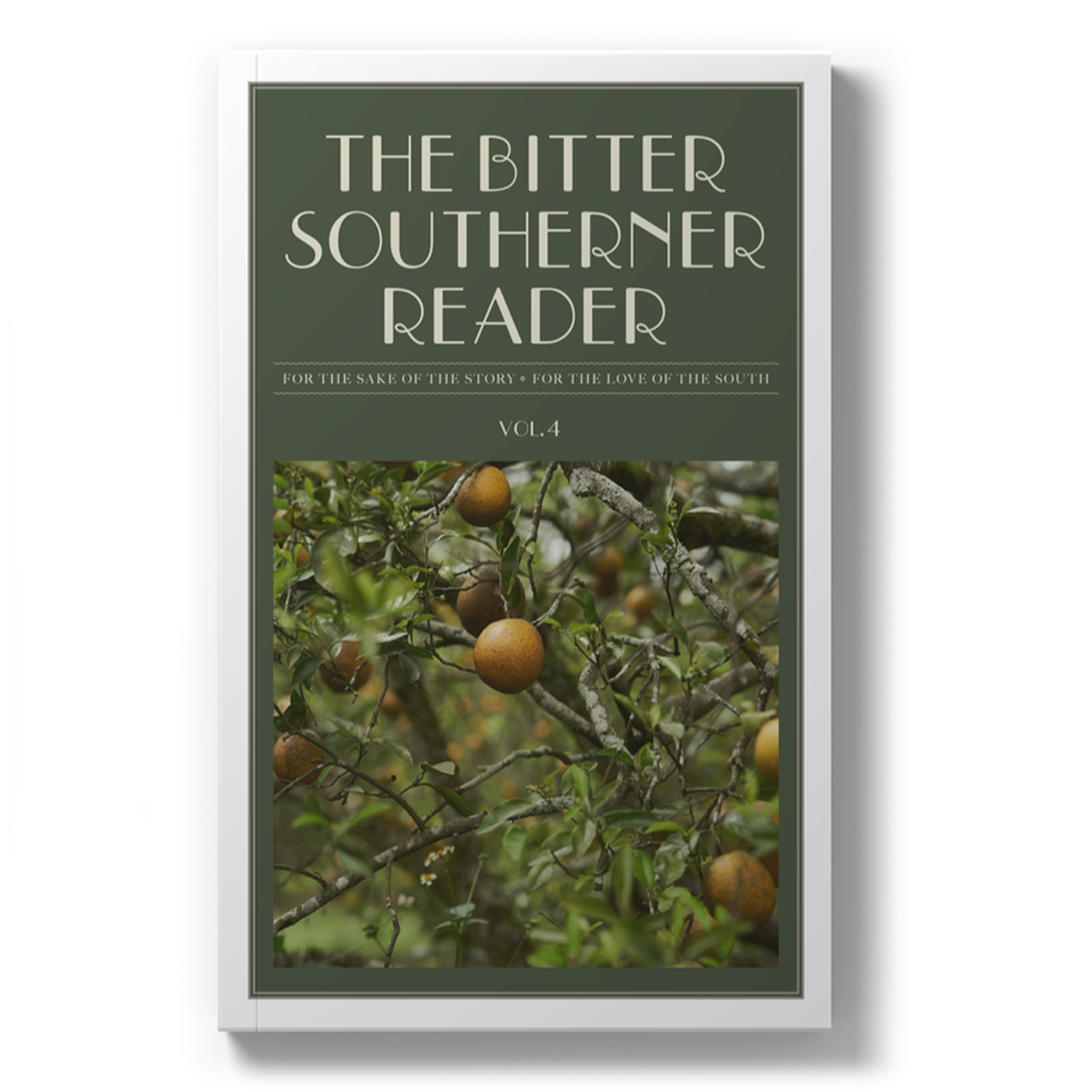 The Bitter Southerner Reader: Vol. 4